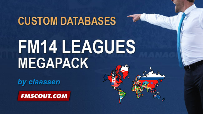 FM 2014 New Leagues - FM14 Megapack 77 Leagues by claassen