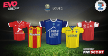 Evo Kits 2016/2017 - French Ligue 2
