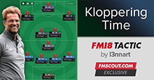 Klopp FM18 Tactics - It's Kloppering Time (Again)!