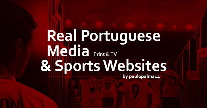 Football Manager 2019 Data Updates - Real Portuguese Media & Sports Websites by KojuroPP