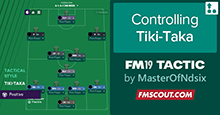 FM 2019 Tactic - Controlling Tiki-Taka