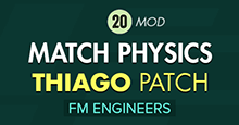FM20 Match Physics Patch by Thiago