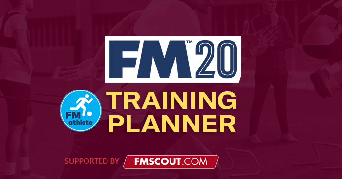 Football Manager 2020 Tools - FM20 Training Planner v1.5