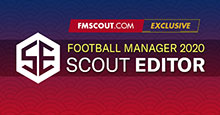 FM Scout Editor 2020 - Exclusive Download