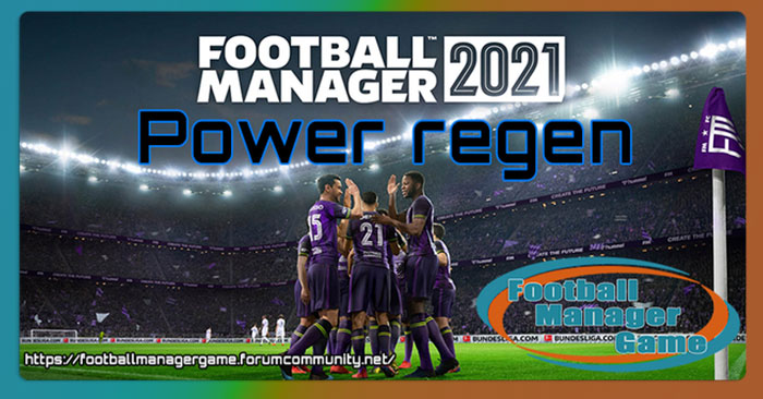 FM 2021 Fantasy Scenarios - [FM21] Power Regens by FMG