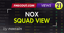 NOX Squad View FM21