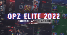 OPZ Elite 2022 Skins ver. 22.3.0 I NEW! Blackout 2K