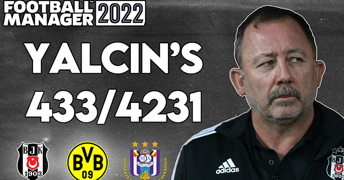Football Manager 2022 Tactics - Sergen Yalcin's 433/4231 (130+ goals)