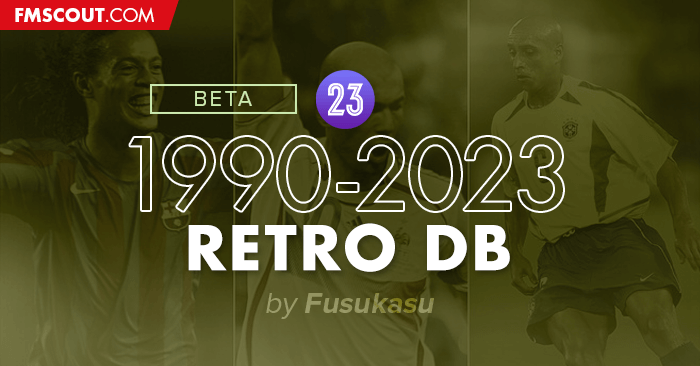 FM 2023 Fantasy Scenarios - 1990-2023 Retro Database for FM23