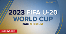 2023 FIFA U-20 World Cup FM23 Shortlist