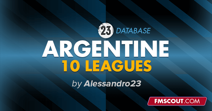 FM 2023 Fantasy Scenarios - Argentine structure - 10 leagues - Cups and more