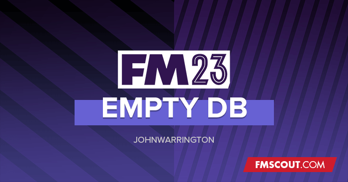 FM 2023 Fantasy Scenarios - FM23 Empty Database