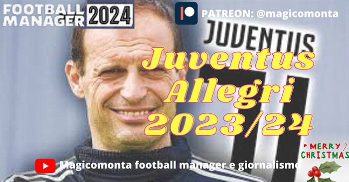 Football Manager 2024 Tactics - 3-5-2 Allegri's Juventus 2023/24