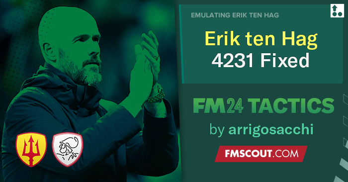 Football Manager 2024 Tactics - Erik ten Hag FIXED 4-2-3-1 // Won the TREBLE with Man Utd, Goals Galore