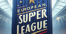 FM24 European Super League by Nigel ~ v3.0 (Sept 14 2024)