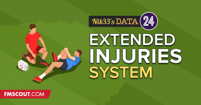 Football Manager 2024 Data Updates - FM24 Extended Injuries System