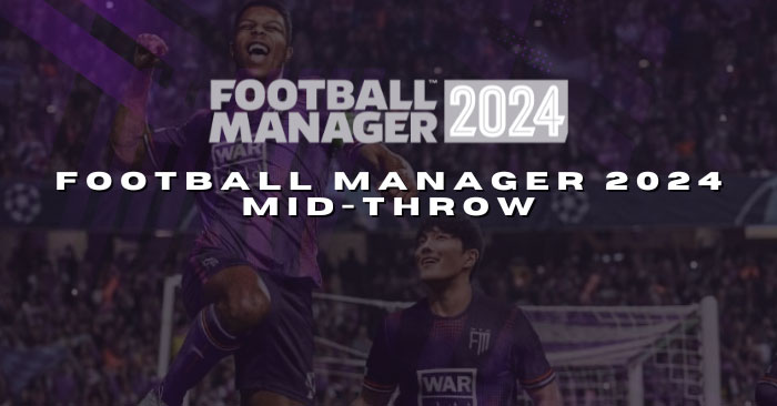 Football Manager 2024 Set Piece Routines - FM24 Mid-Throw by Raven