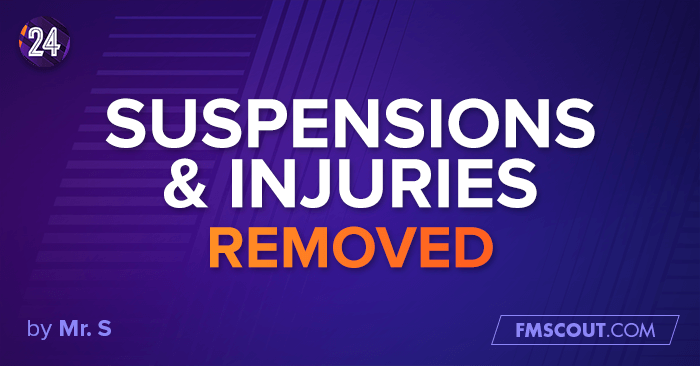 FM 2024 Fantasy Scenarios - FM24 Injuries and Suspensions Removed