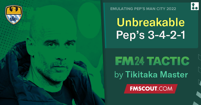 Football Manager 2024 Tactics - Pep's 3-4-2-1 Man City 2022-23 // UNBREAKABLE Box Midfield