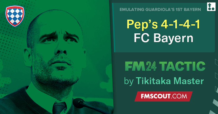 Football Manager 2024 Tactics - Pep's 4-1-4-1 FC Bayern // DOMINATE xG