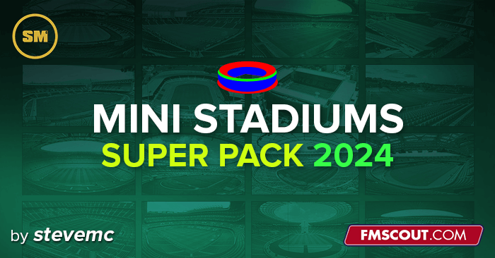 FM 2024 Misc Graphics - Mini Stadiums Superpack 2024