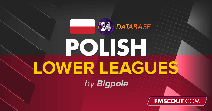 Football Manager 2024 League Updates - FM24 Polish lower leagues (down to 4th level) (compatibile with 24.4 update)