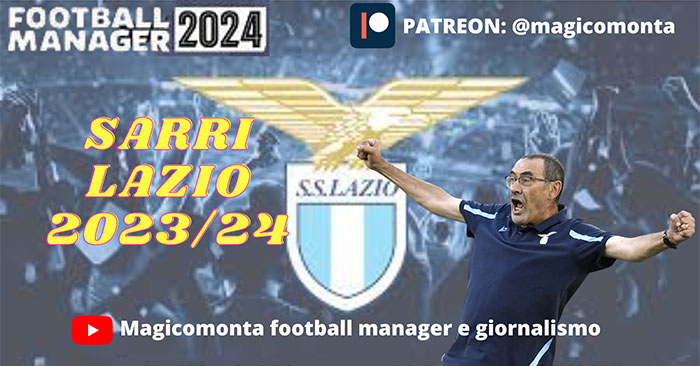 Football Manager 2024 Tactics - 4-3-3 Sarri's Lazio 2023/24