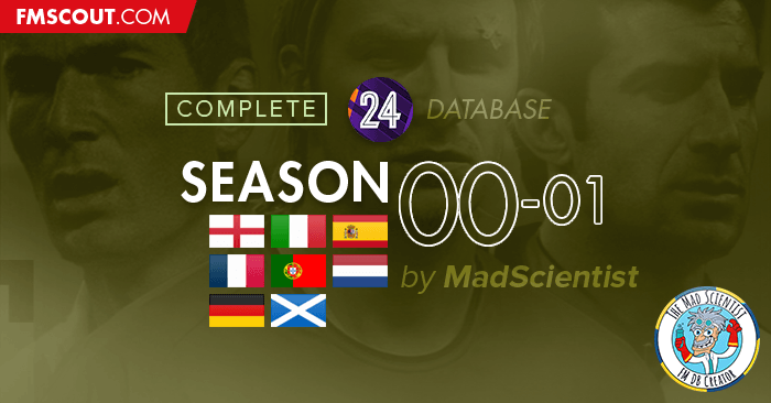 FM 2024 Fantasy Scenarios - 2000-01 Season Throwback Database for FM24 [Complete DB]