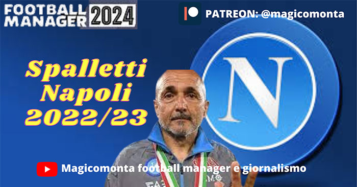 Football Manager 2024 Tactics - 4-3-3 Spalletti's Napoli 2022-23