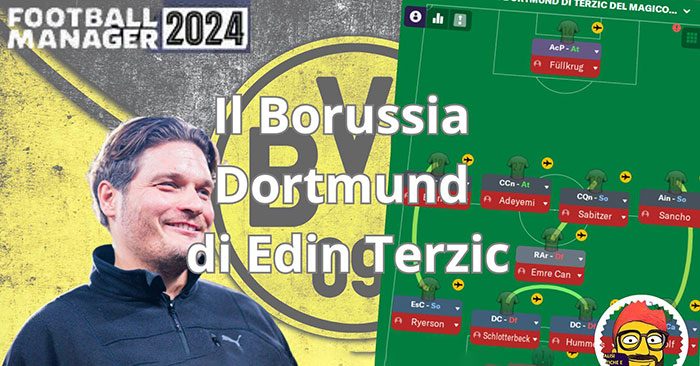 Football Manager 2024 Tactics - Dortmund's Edin Terzic 4-1-4-1