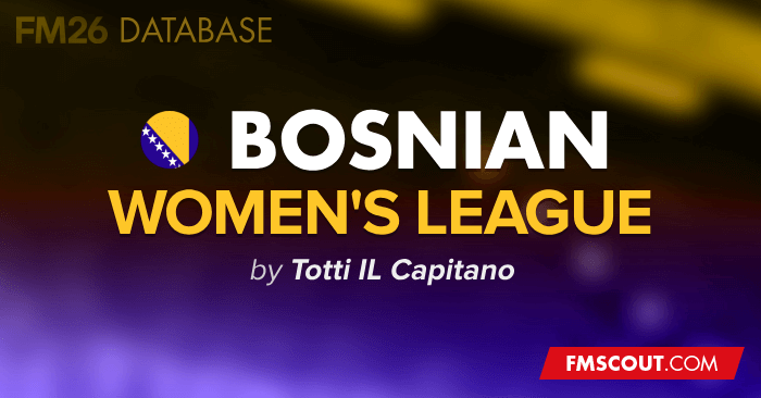 Football Manager 2026 League Updates - Bosnian Premier Women's League for FM26