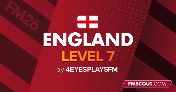 FM 2026 Download Area - English Lower Leagues (Level 7) for FM26
