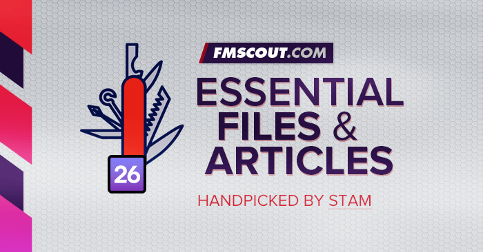 FM 2026 Download Area - Football Manager 2026 Essential Addons & Articles