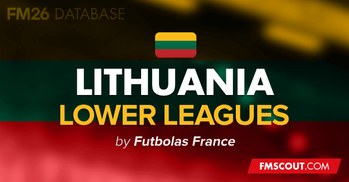 Football Manager 2026 League Updates - FM26 Lithuania Full Pyramid (D9) and Women's Football