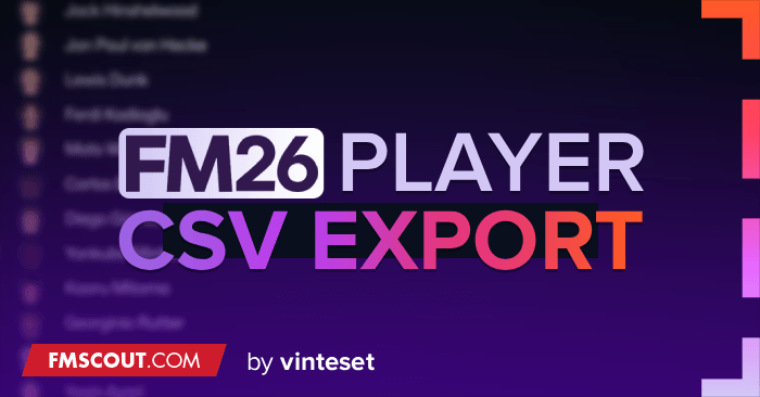 Football Manager 2026 Tools - FM26 Player Export v3.1 — How to Export Data to CSV