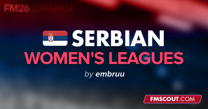 Football Manager 2026 League Updates - FM26 Serbian Women's Leagues (D3)