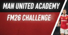 Man United Academy FM26 Challenge