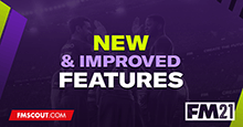 Football Manager 2021 New Features