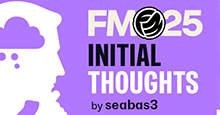 FM25 Initial Announcement Thoughts