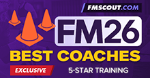 Football Manager 2026 Best Coaches for 5-Star Training