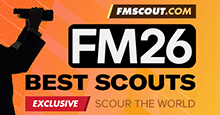 Football Manager 2026 Best Scouts