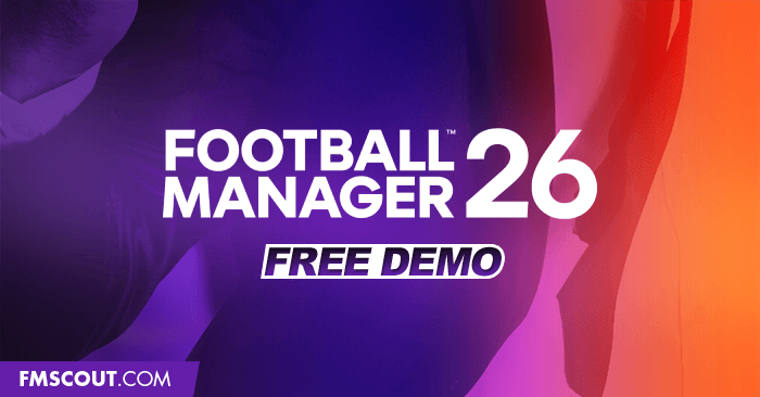 News - Football Manager 2026 Free Demo