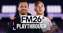 FM26 First Playthrough (Video & Summary)