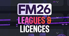 Football Manager 2026 Playable Leagues & Licences