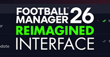 Football Manager 26 UI Revealed