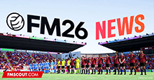 Football Manager 2026 News
