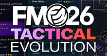 FM26 Tactics Massive Overhaul