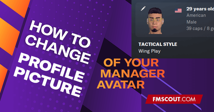 Football Manager 22 Editor: How To Use And Make Easy Changes