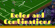 Roles and Combinations FM24 Guide by Magicomonta