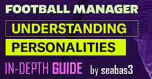 Guide to Player Personalities on Football Manager